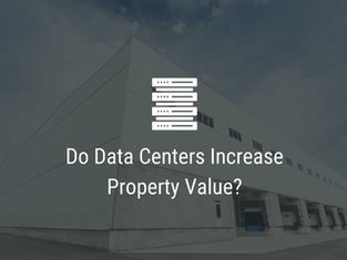 Do Data Centers Increase Property Values?