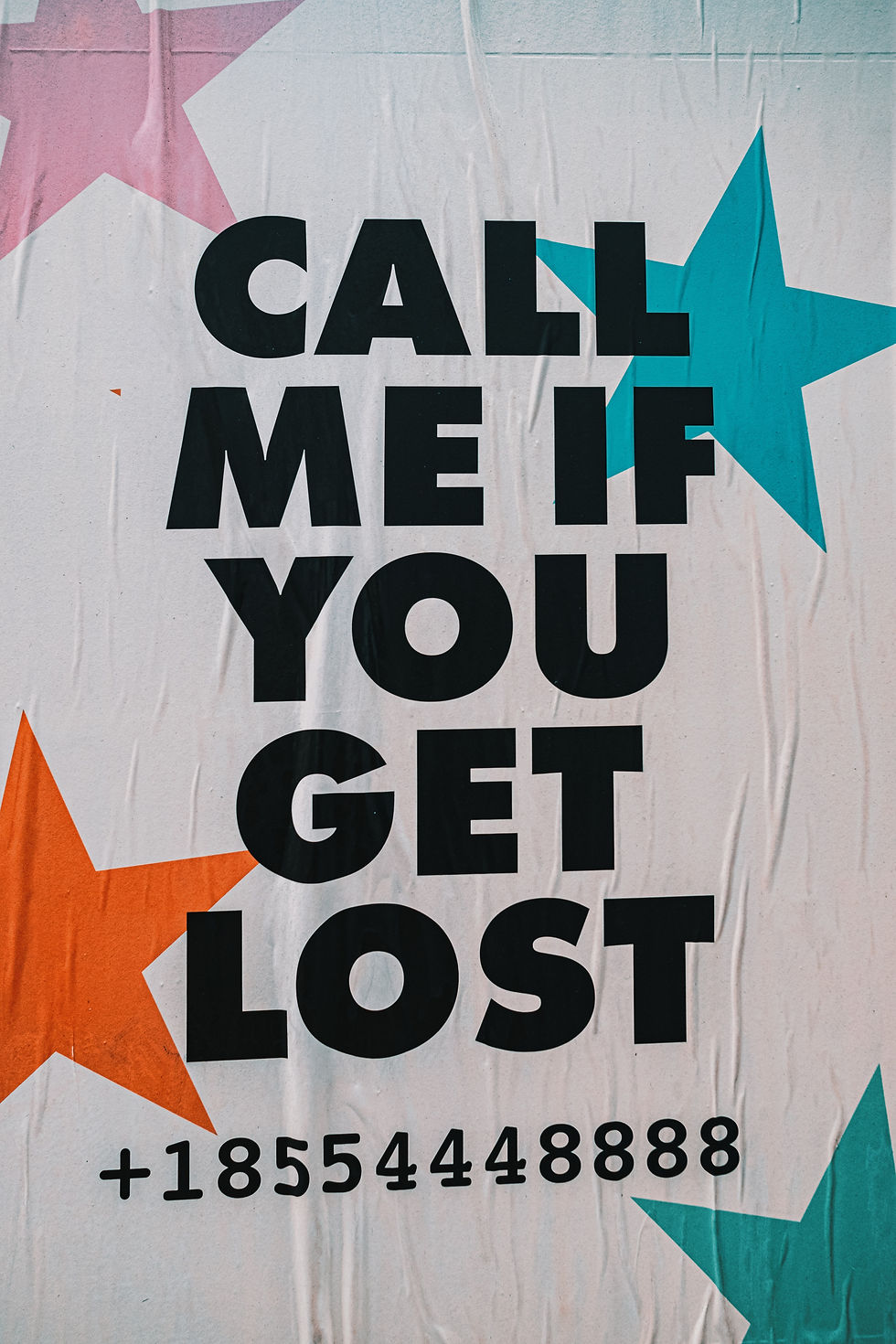Call if you get lost - hívj, ha elvesztél felirat