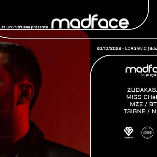Just Drum'n'Bass invite Madface - Lorganiq Bdx